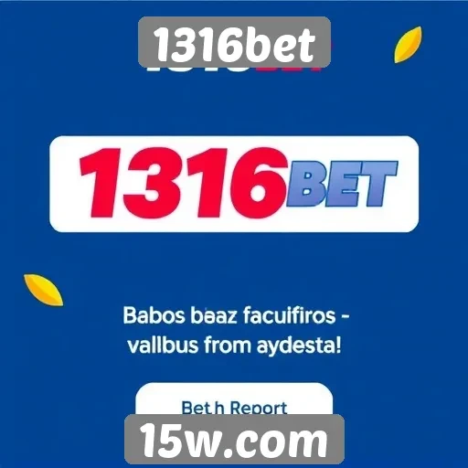 Promoções atuais e bônus do 1316bet